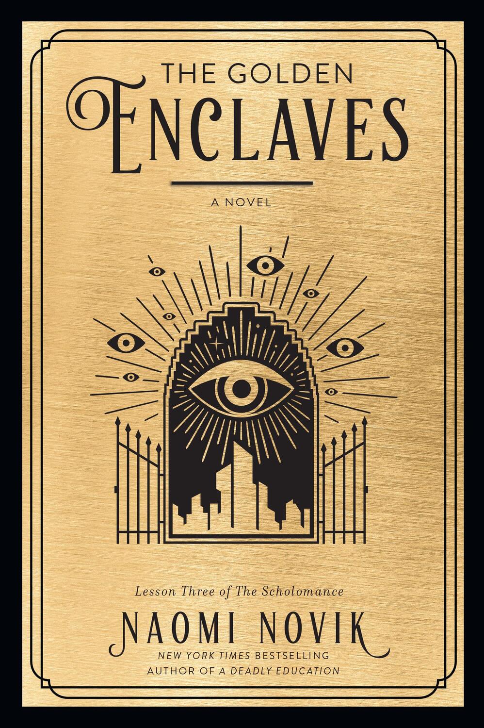 Cover: 9780593158371 | The Golden Enclaves | Naomi Novik | Taschenbuch | The Scholomance
