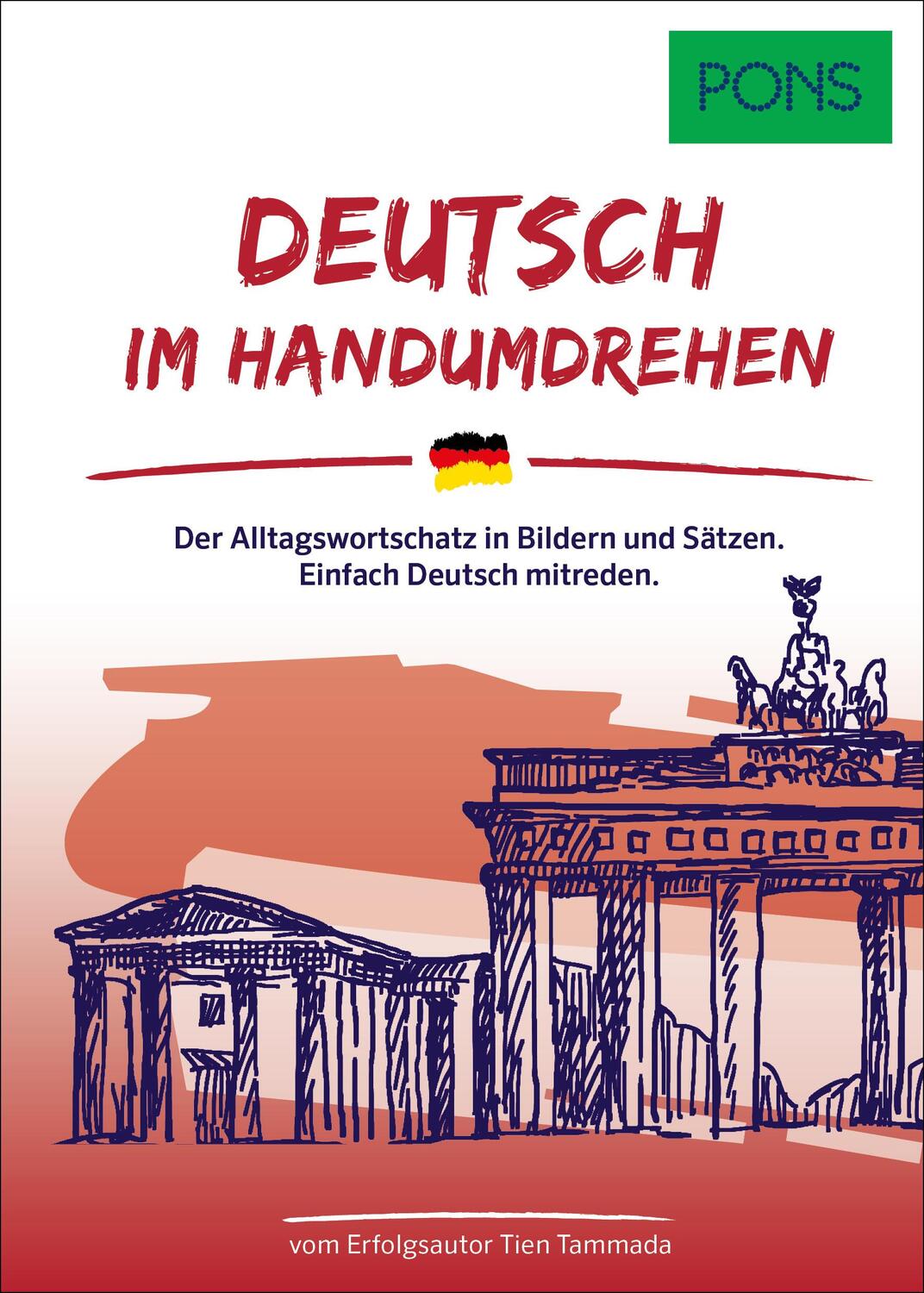 Cover: 9783125163911 | PONS Deutsch Im Handumdrehen | Taschenbuch | PONS ... im Handumdrehen