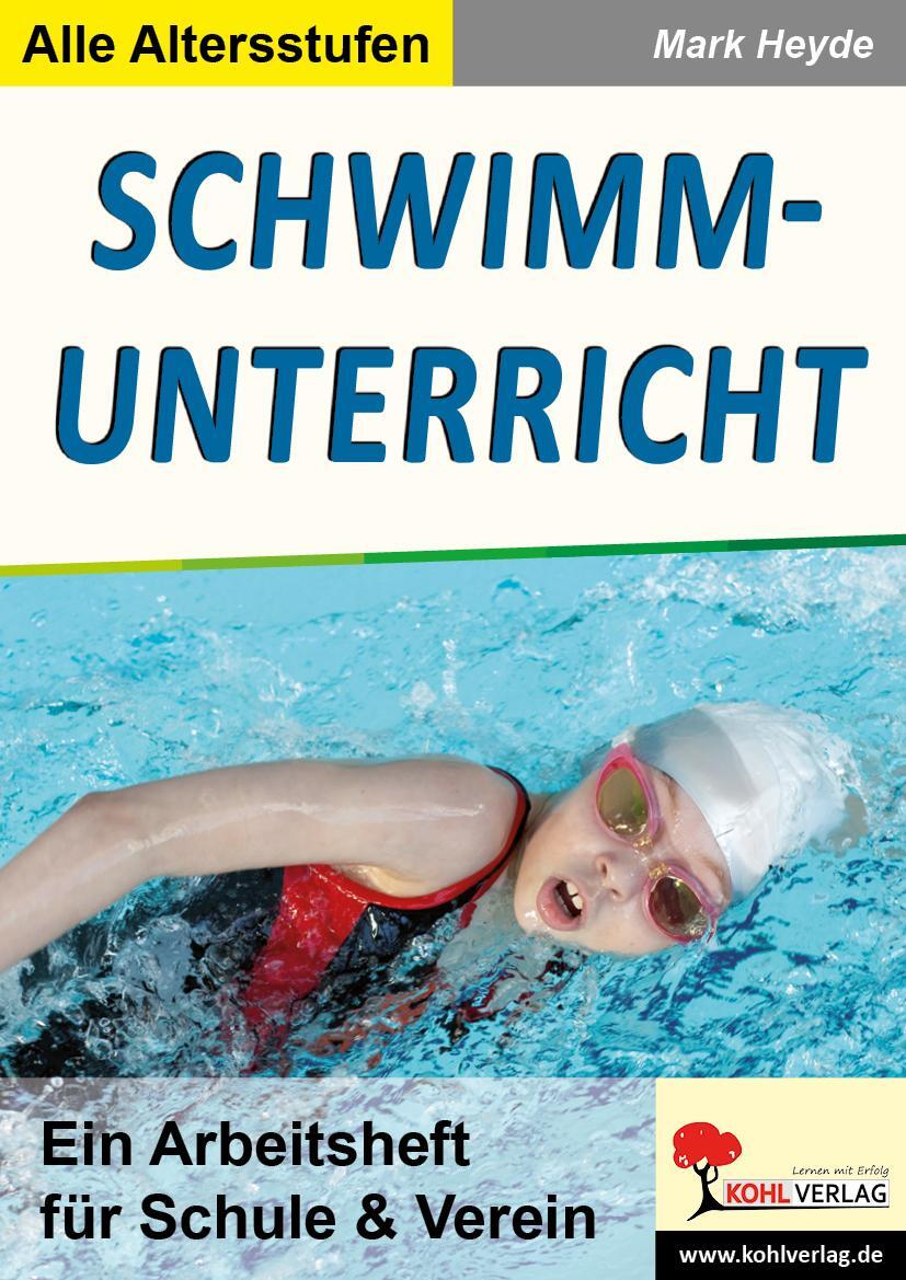 Cover: 9783960403746 | Schwimmunterricht | Ein Arbeitsheft für Schule & Verein | Mark Heyde