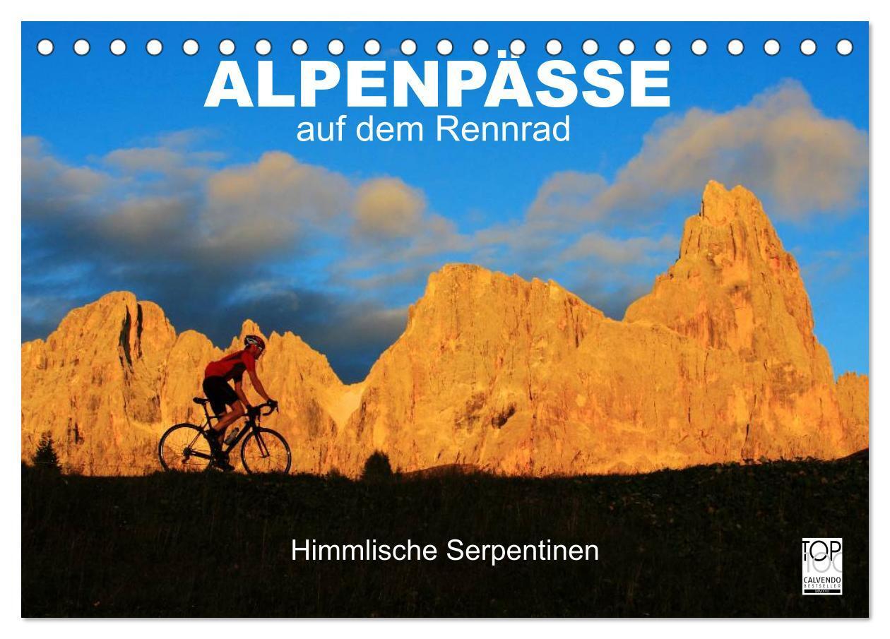 Cover: 9783435622993 | Alpenpässe auf dem Rennrad "Himmlische Serpentinen" (Tischkalender...