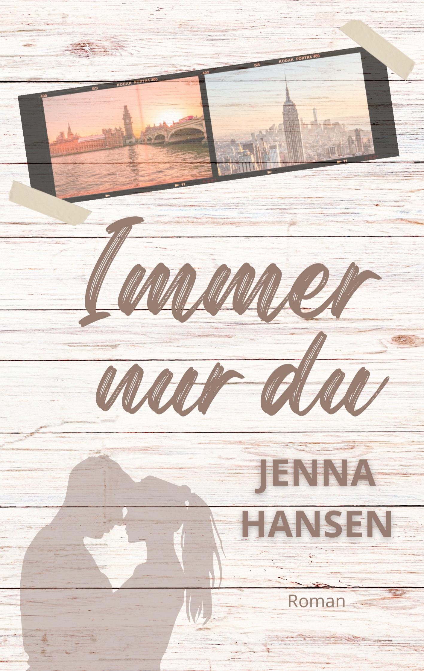 Cover: 9783756837250 | Immer nur du | Jenna Hansen | Taschenbuch | Paperback | 296 S. | 2024