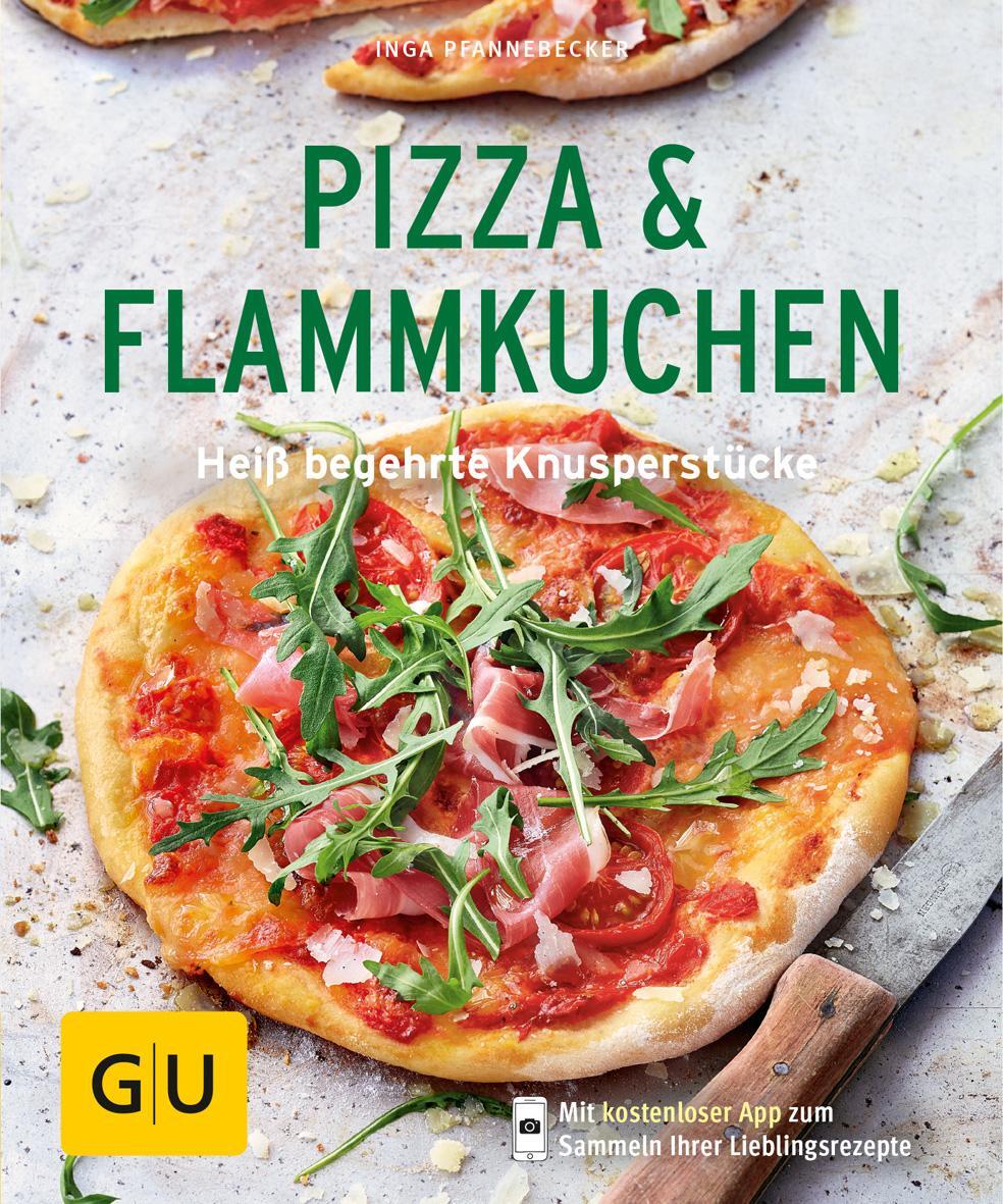 Cover: 9783833853340 | Pizza &amp; Flammkuchen | Heiß begehrte Knusperstücke | Inga Pfannebecker