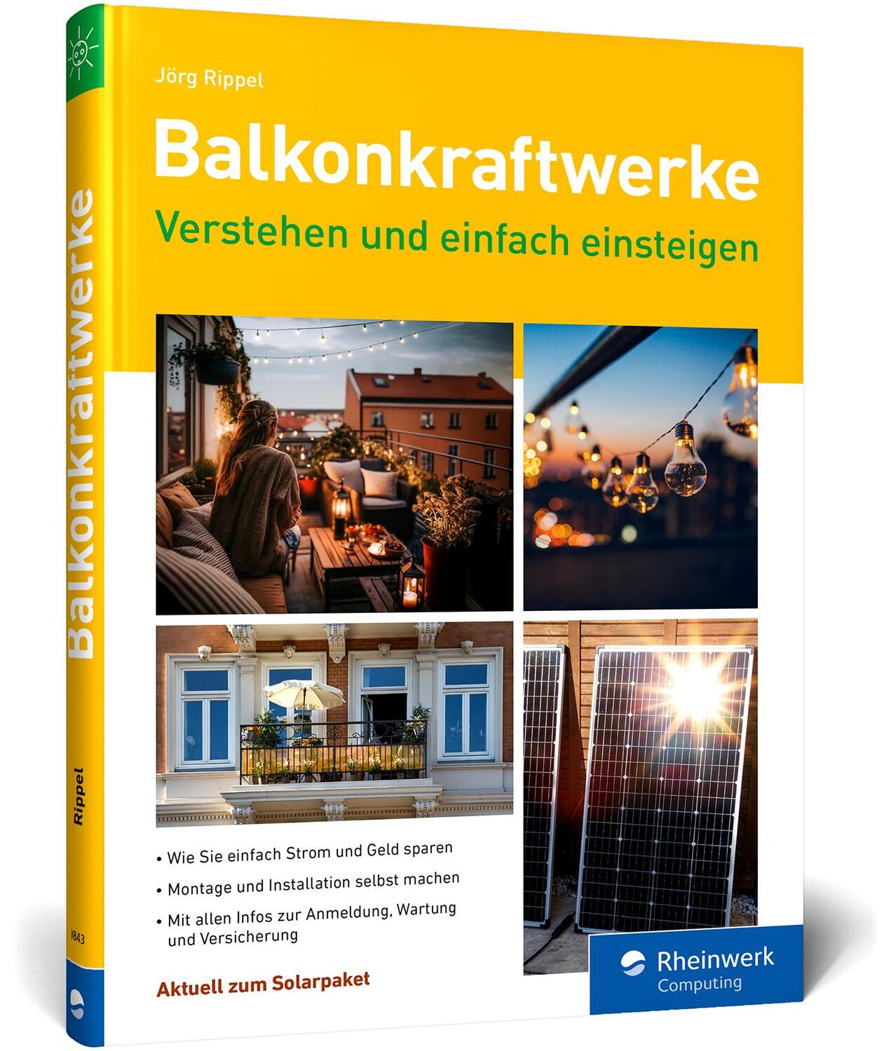 Cover: 9783836298438 | Balkonkraftwerke | Jörg Rippel | Buch | Rheinwerk Computing | 192 S.