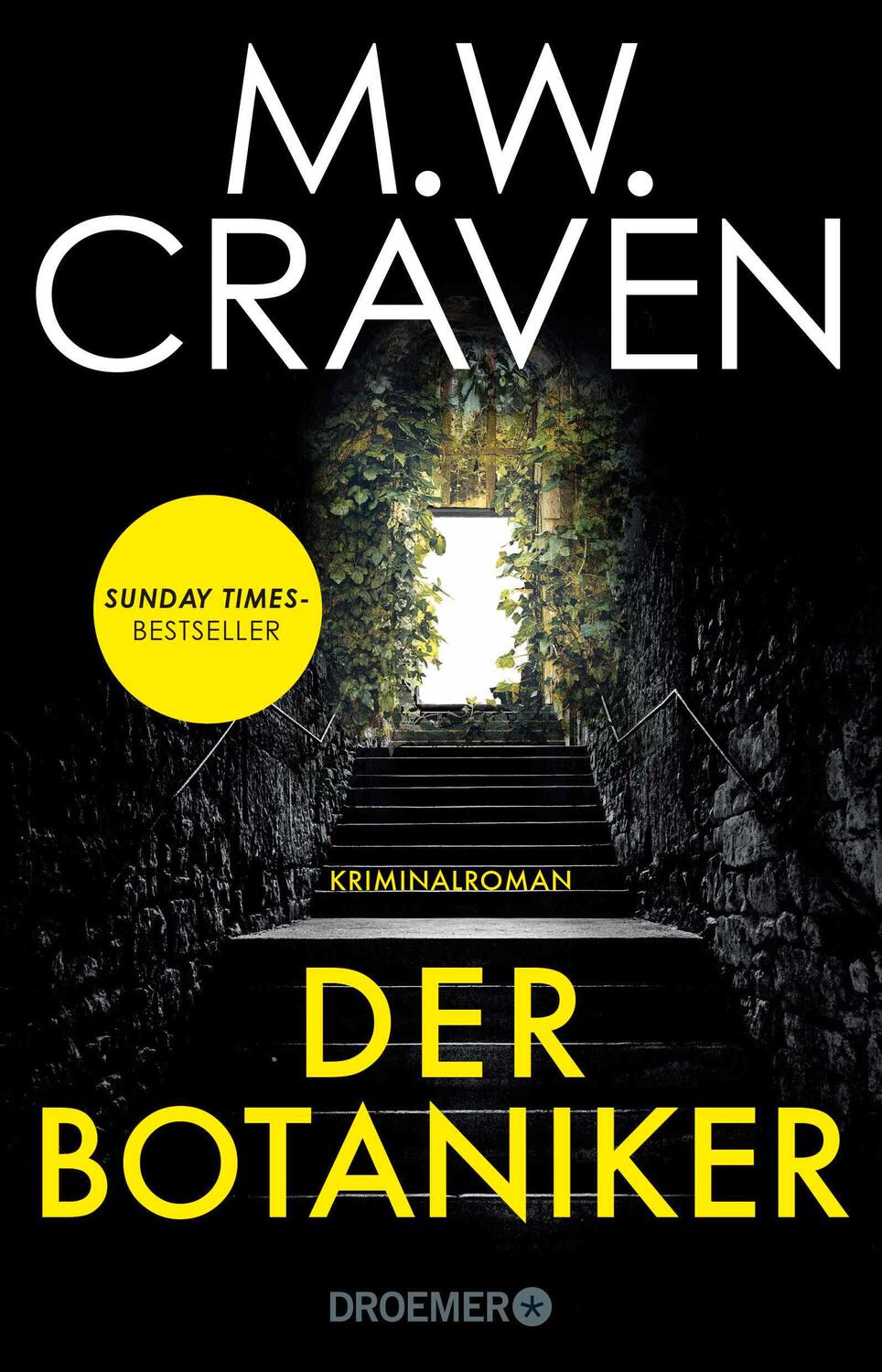 Cover: 9783426283981 | Der Botaniker | M. W. Craven | Taschenbuch | 560 S. | Deutsch | 2023