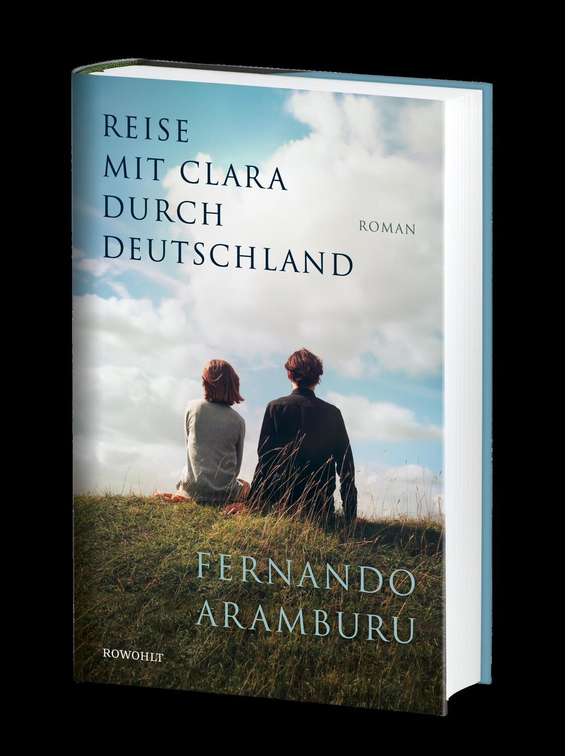 Bild: 9783498002121 | Reise mit Clara durch Deutschland | Fernando Aramburu | Buch | Deutsch