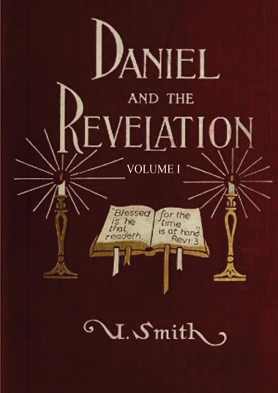 Cover: 9781087928562 | Daniel and Revelation Volume 1 | Uriah Smith | Taschenbuch | Paperback