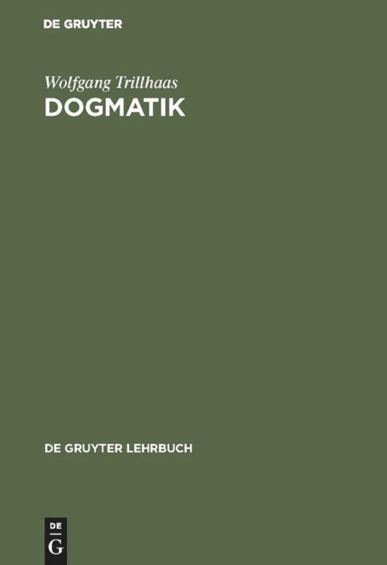 Cover: 9783110084238 | Dogmatik | Wolfgang Trillhaas | Buch | De Gruyter | EAN 9783110084238