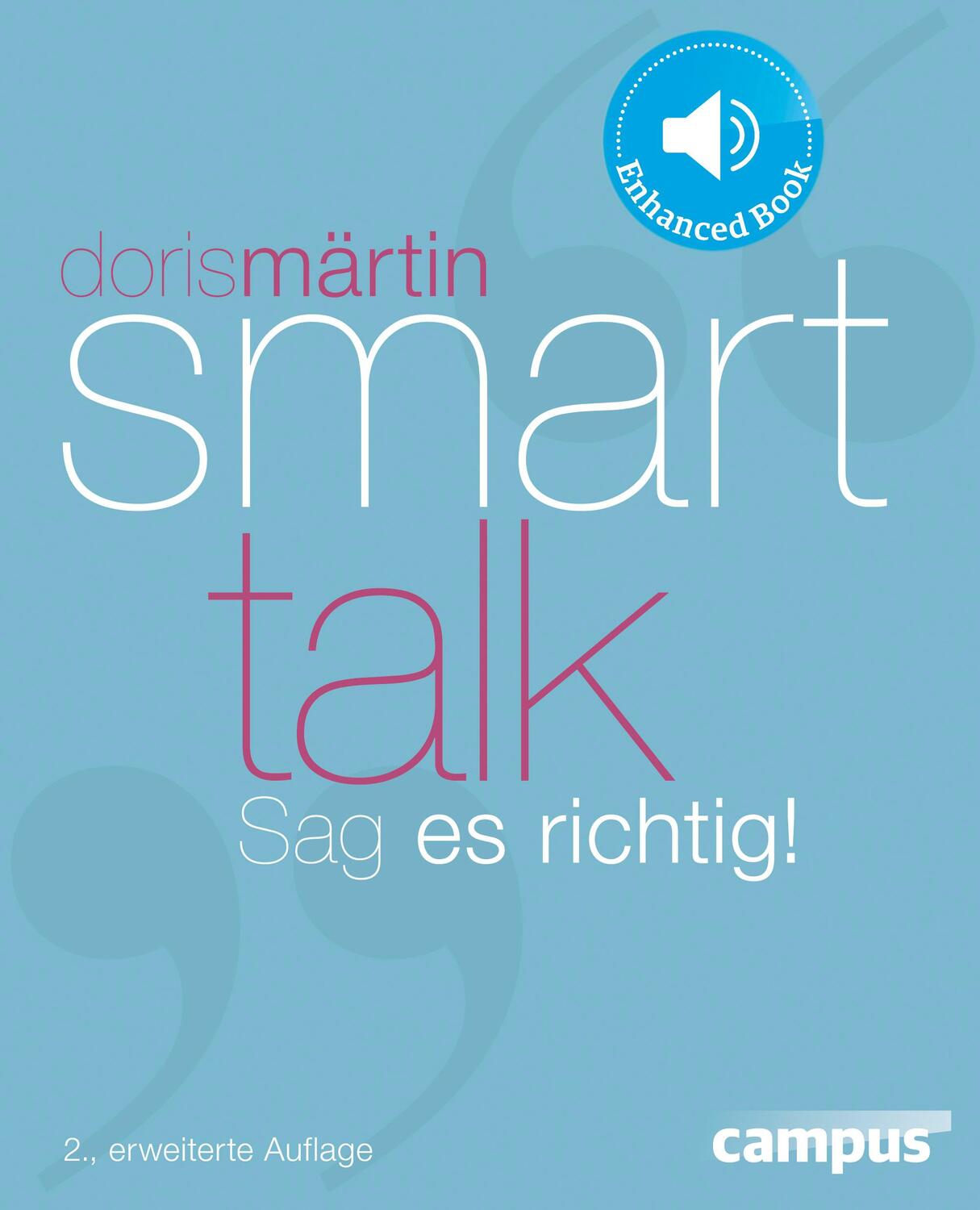 Cover: 9783593399430 | Smart Talk | Sag es richtig! | Doris Märtin | Taschenbuch | Deutsch