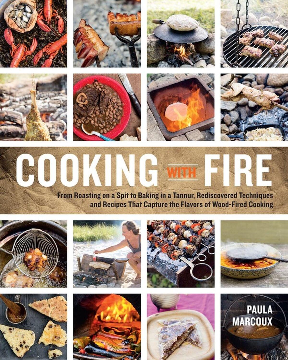 Cover: 9781612121581 | Cooking with Fire | Paula Marcoux | Taschenbuch | Englisch | 2014