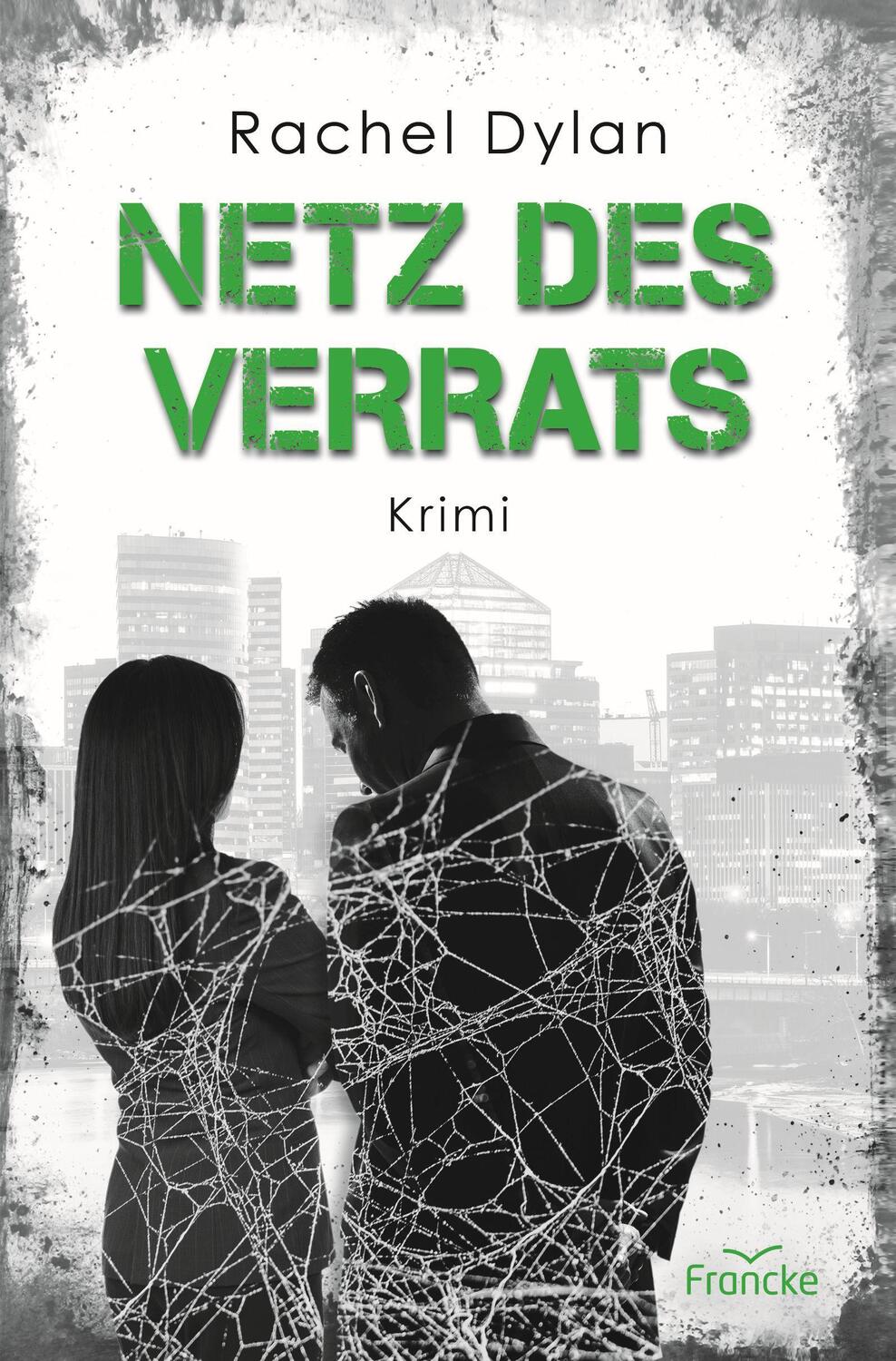 Cover: 9783963622847 | Netz des Verrats | Rachel Dylan | Taschenbuch | Deutsch | 2022