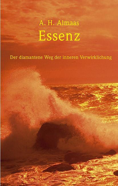 Cover: 9783924195397 | Essenz | Der diamantene Weg zur inneren Verwirklichung | Almaas | Buch