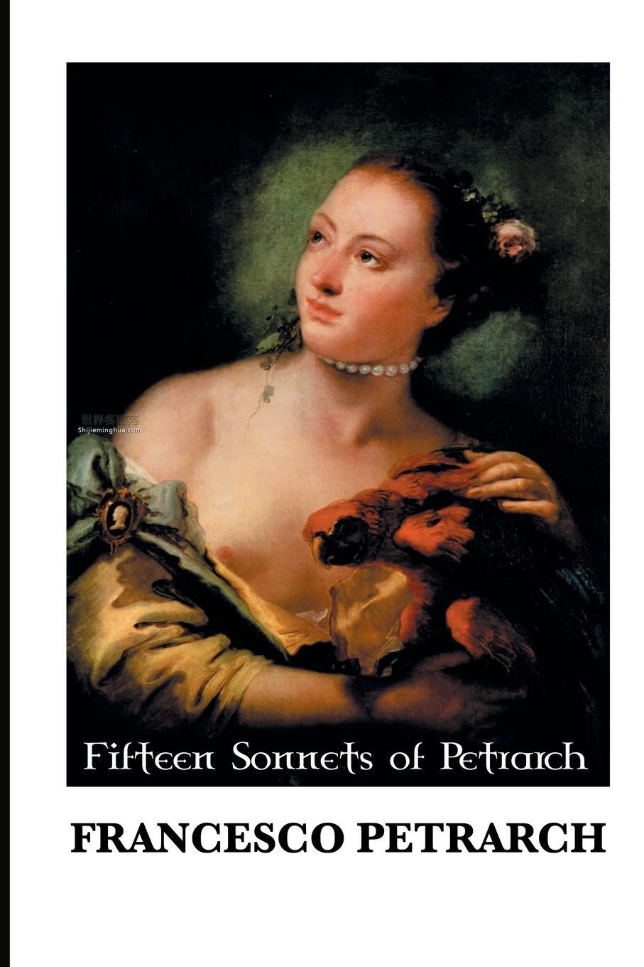 Cover: 9781861715982 | FIFTEEN SONNETS OF PETRARCH | Francesco Petrarch | Taschenbuch | 2017