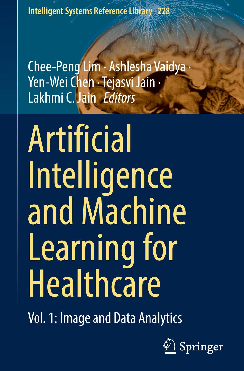 Cover: 9783031111532 | Artificial Intelligence and Machine Learning for Healthcare | Buch
