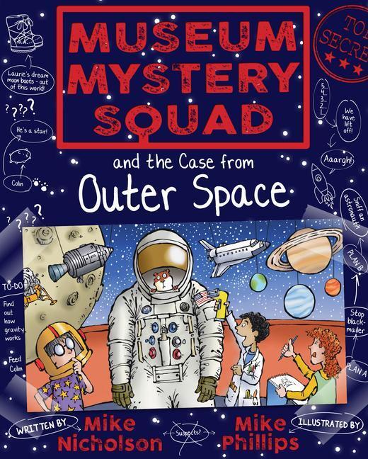 Cover: 9781782503668 | Museum Mystery Squad and the Case from Outer Space | Mike Nicholson