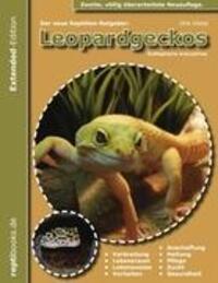 Cover: 9783842366725 | Der neue Reptilienratgeber: Leopardgeckos | Dirk Glebe | Taschenbuch