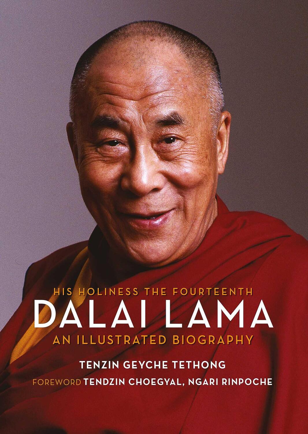 Cover: 9781623718770 | His Holiness the Fourteenth Dalai Lama: An Illustrated Biography