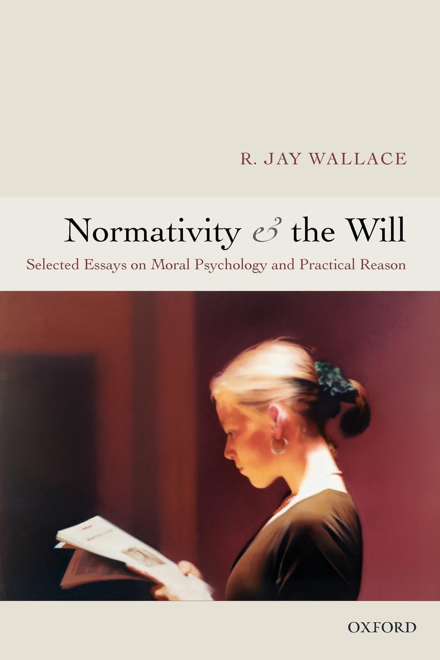 Cover: 9780199287499 | Normativity and the Will | R. Jay Wallace | Taschenbuch | Paperback