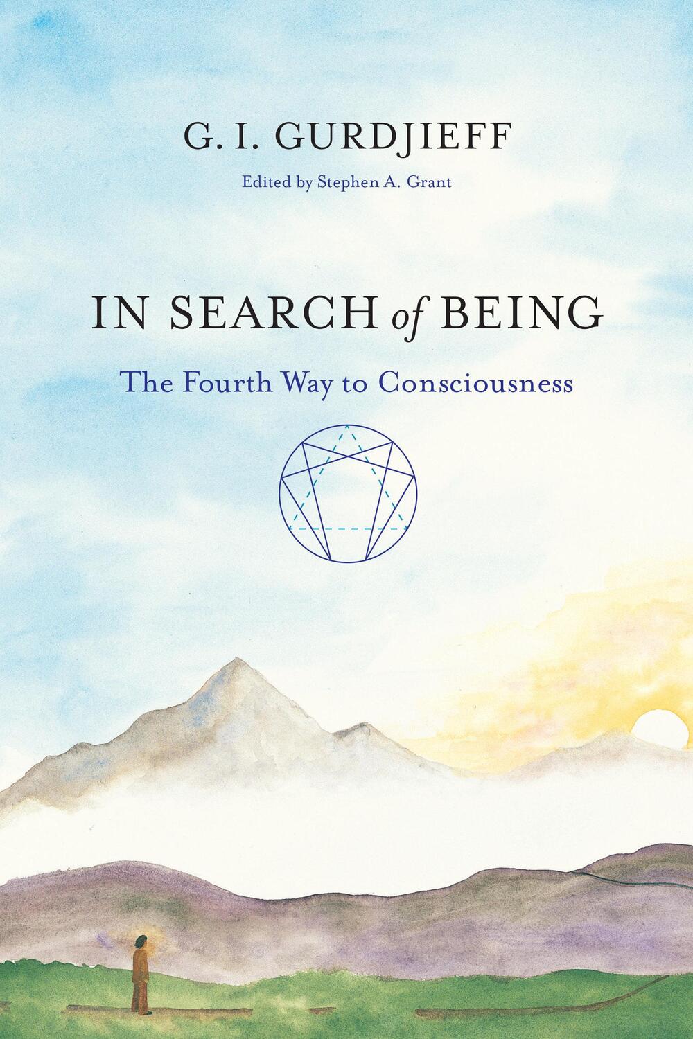 Cover: 9781611800821 | In Search of Being: The Fourth Way to Consciousness | G. I. Gurdjieff