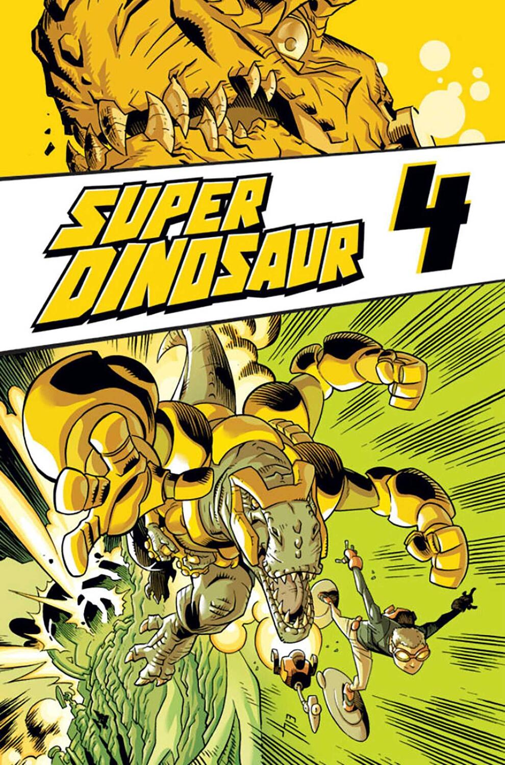Cover: 9781607068433 | Super Dinosaur Volume 4 | Robert Kirkman | Taschenbuch | Englisch