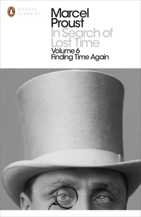 Cover: 9780141180366 | In Search of Lost Time | Finding Time Again | Marcel Proust | Buch