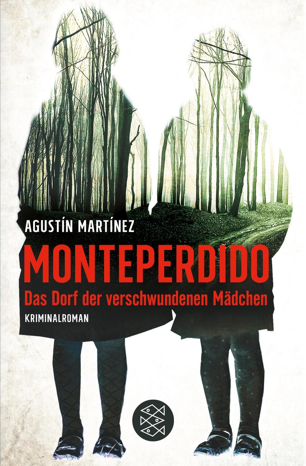 Cover: 9783596701704 | Monteperdido ¿ Das Dorf der verschwundenen Mädchen | Kriminalroman
