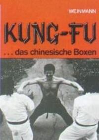 Cover: 9783878920328 | Kung-Fu | Das chinesische Boxen | John Armstead | Taschenbuch | 133 S.