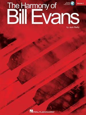 Cover: 884088280512 | The Harmony of Bill Evans - Volume 2 (Book/Online Audio) | Jack Reilly