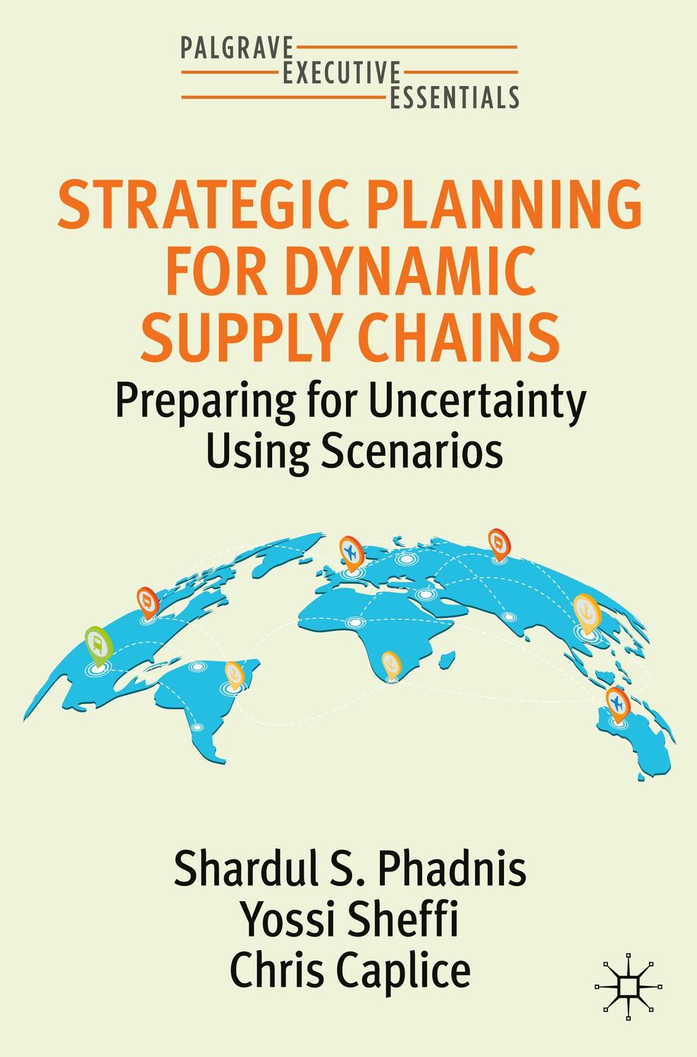 Cover: 9783030918125 | Strategic Planning for Dynamic Supply Chains | Phadnis (u. a.) | Buch