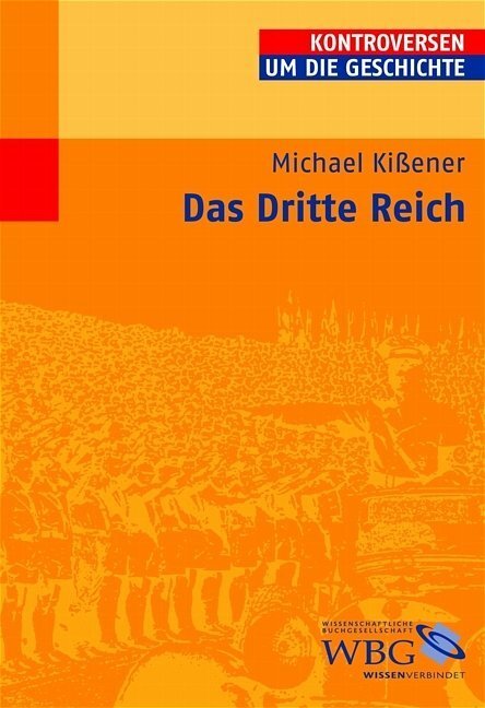 Cover: 9783534147267 | Das Dritte Reich | Michael Kißener | Taschenbuch | VIII | Deutsch