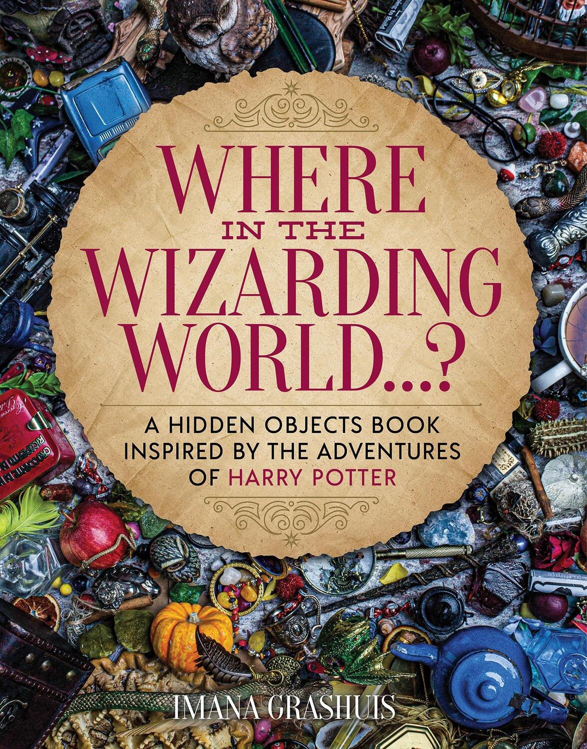 Cover: 9781956403374 | Where in the Wizarding World...? | Imana Grashuis | Buch | Gebunden