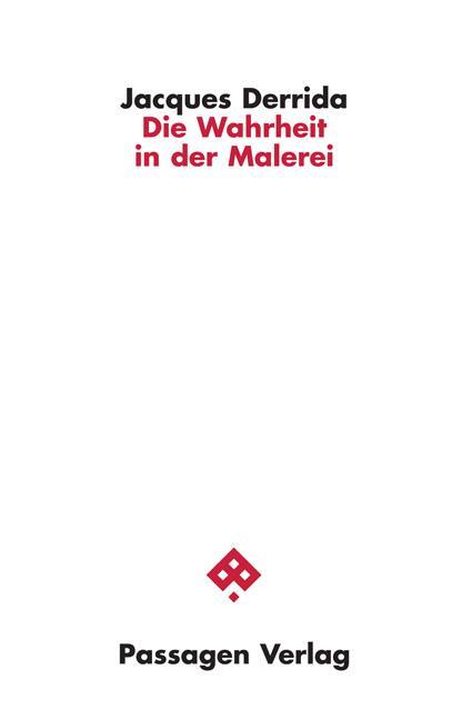 Cover: 9783709205150 | Die Wahrheit in der Malerei | Jacques Derrida | Taschenbuch | 472 S.