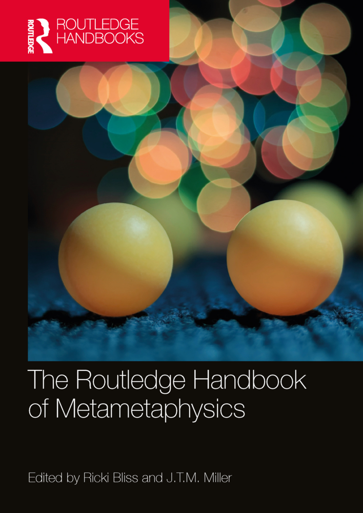 Cover: 9780367509583 | The Routledge Handbook of Metametaphysics | Ricki Bliss (u. a.) | Buch