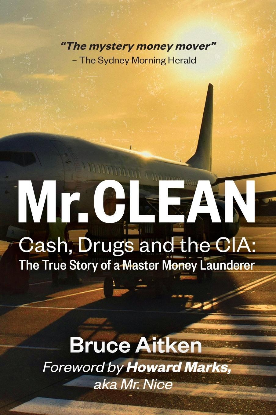 Cover: 9789887515548 | Mr. Clean - Cash, Drugs and the CIA | Bruce Aitken | Buch | Englisch