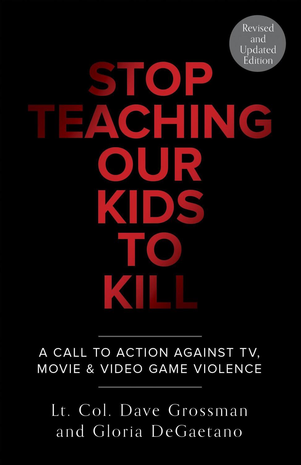 Cover: 9780804139359 | Stop Teaching Our Kids to Kill, Revised and Updated Edition: A Call...