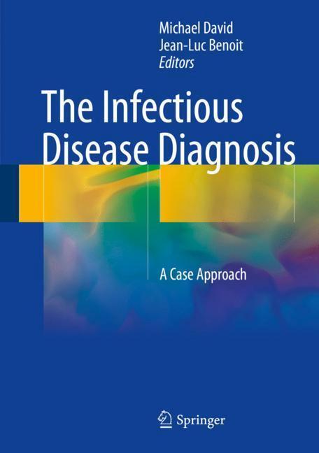 Cover: 9783319649054 | The Infectious Disease Diagnosis | A Case Approach | Benoit (u. a.)