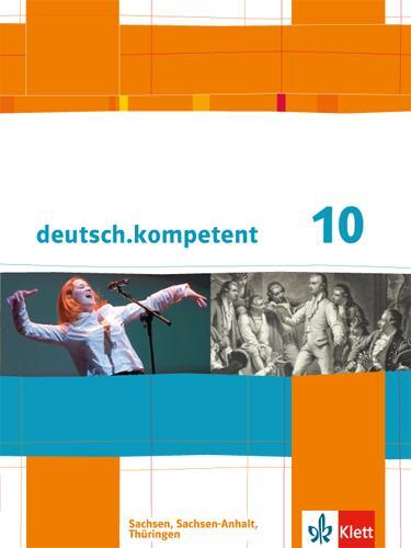 Cover: 9783123160165 | deutsch.kompetent. Schülerbuch 10. Klasse mit Onlineangebot....