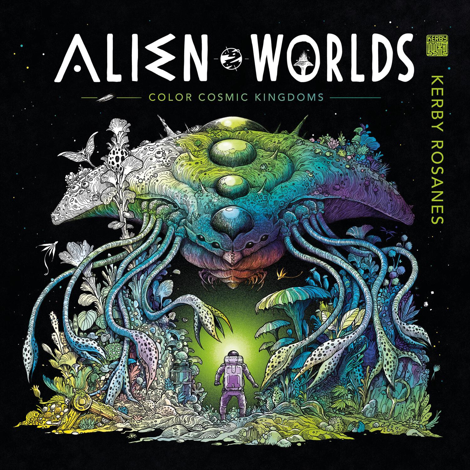 Cover: 9780593472101 | Alien Worlds | Color Cosmic Kingdoms | Kerby Rosanes | Taschenbuch