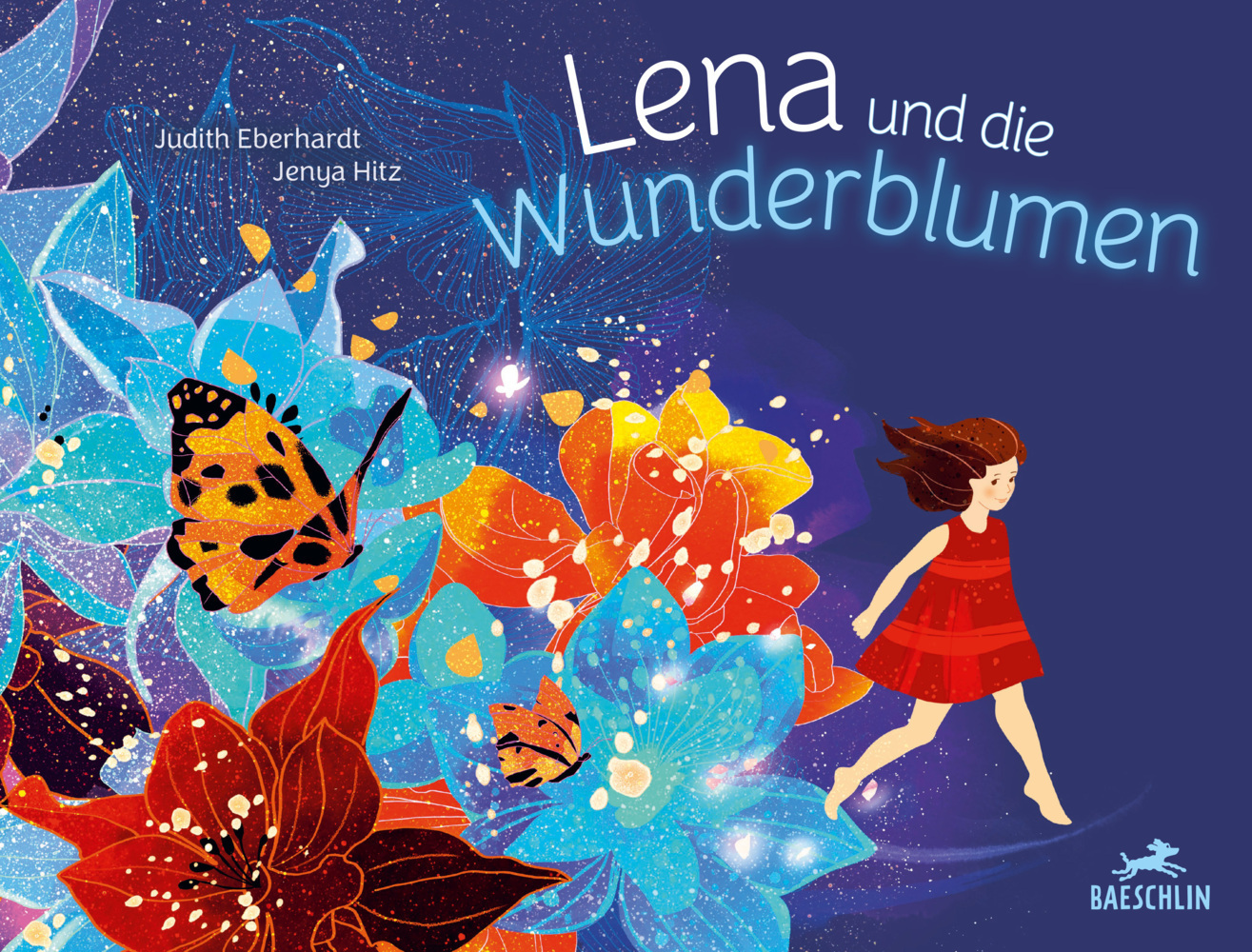 Cover: 9783038930402 | Lena und die Wunderblumen | Bilderbuch | Judith Eberhardt | Buch