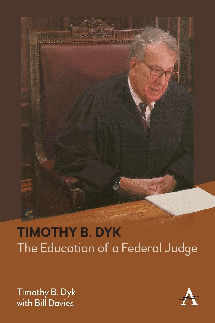 Cover: 9781839987236 | Timothy B. Dyk | The Education of a Federal Judge | Timothy B. Dyk