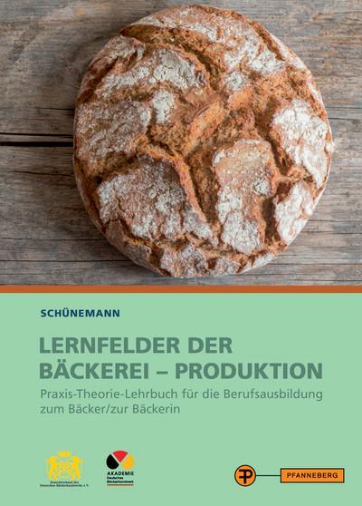 Cover: 9783805708135 | Lernfelder der Bäckerei - Produktion | Claus Schünemann | Buch | 2020