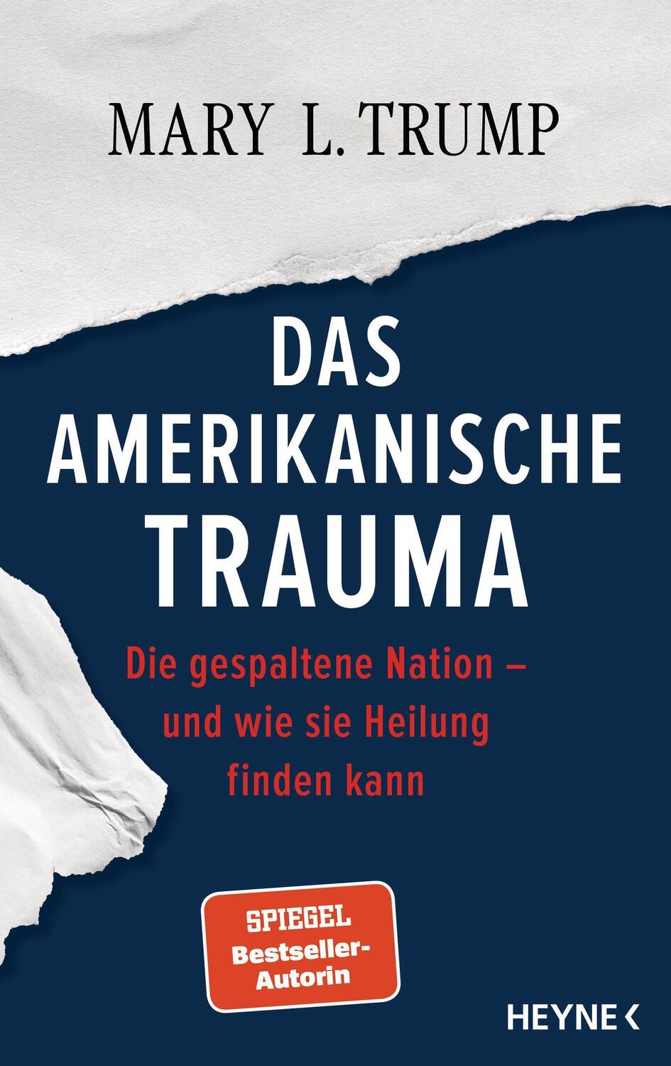 Cover: 9783453218253 | Das amerikanische Trauma | Mary L. Trump | Buch | 256 S. | Deutsch
