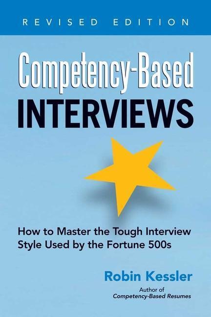 Cover: 9781601632210 | Competency-Based Interviews: How to Master the Tough Interview...