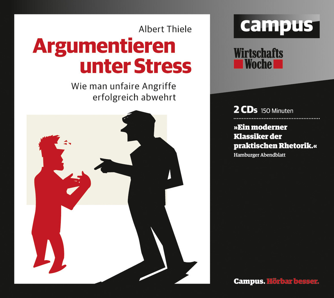 Cover: 9783593397092 | Argumentieren unter Stress, 2 Audio-CDs | Albert Thiele | Audio-CD