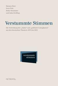 Cover: 9783863310134 | Verstummte Stimmen | Hannes Heer | Buch | 411 S. | Deutsch | 2011