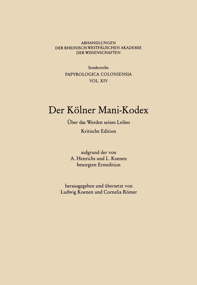 Cover: 9783322986252 | Der Kölner Mani-Kodex | Über das Werden seines Leibes | Koenen | Buch