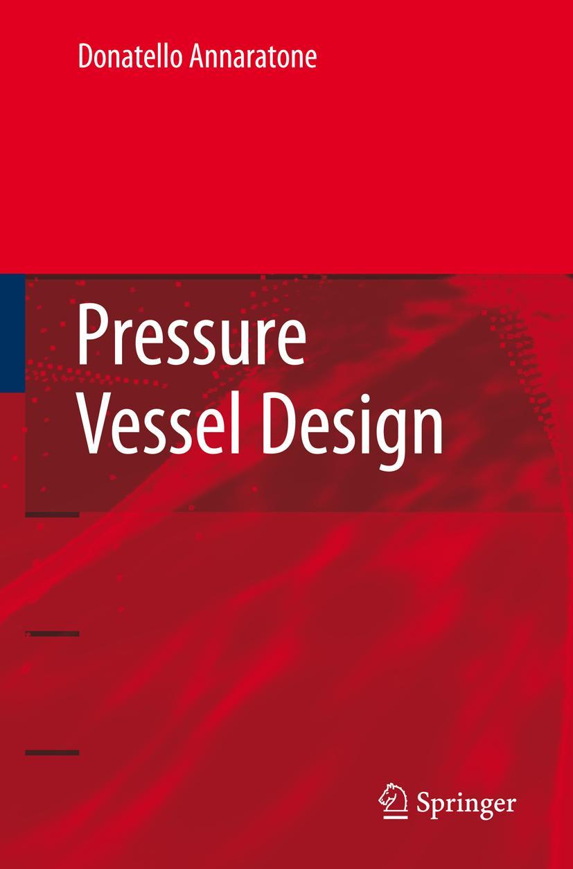 Cover: 9783642080388 | Pressure Vessel Design | Donatello Annaratone | Taschenbuch | xii