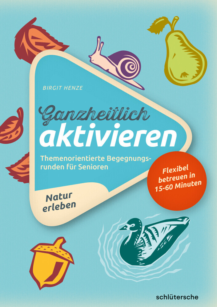 Cover: 9783842608054 | Ganzheitlich aktivieren 3, Natur erleben. Bd.3 | Birgit Henze | Buch