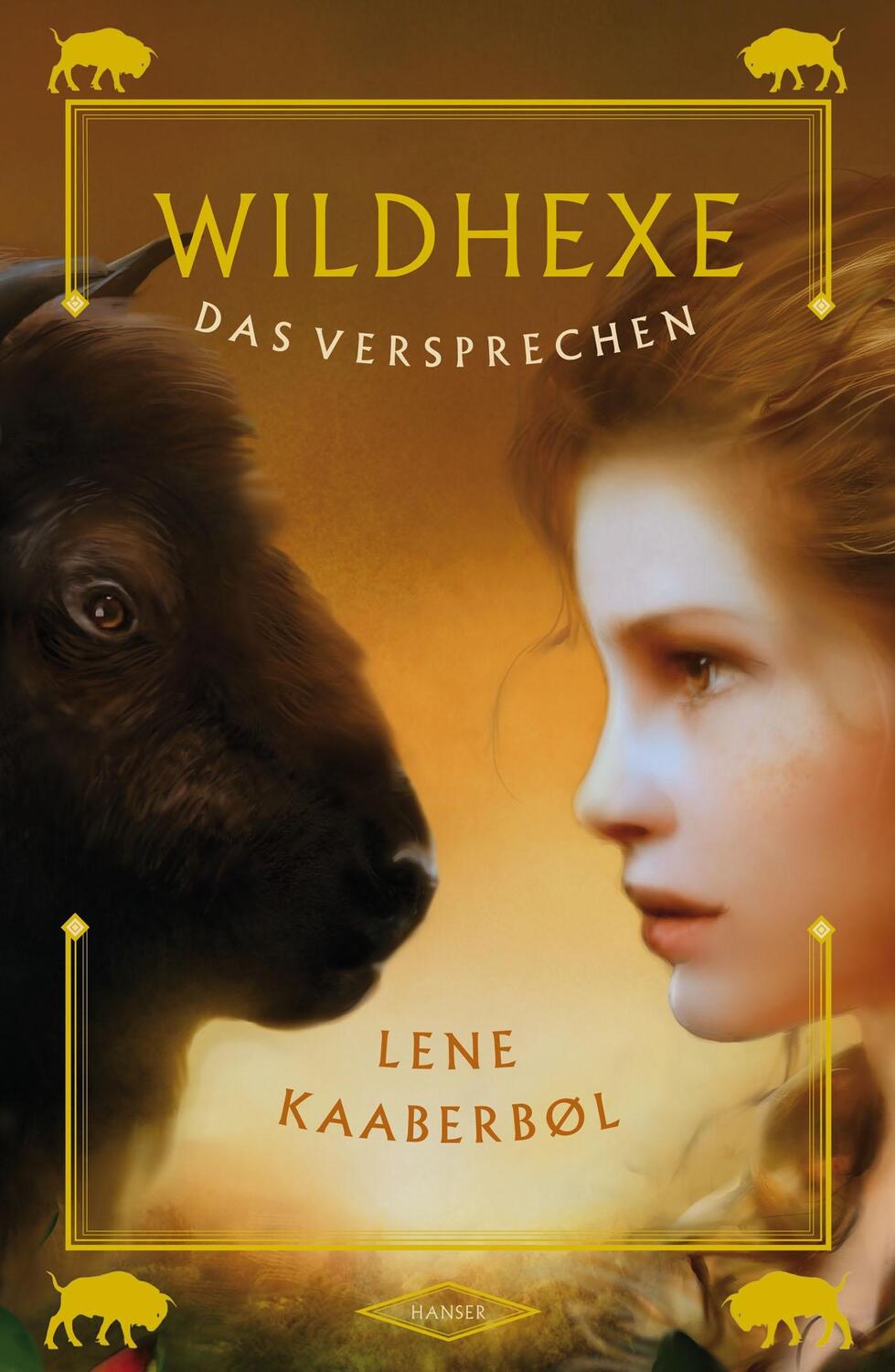 Cover: 9783446249288 | Wildhexe 06 - Das Versprechen | Lene Kaaberbøl | Buch | Wildhexe