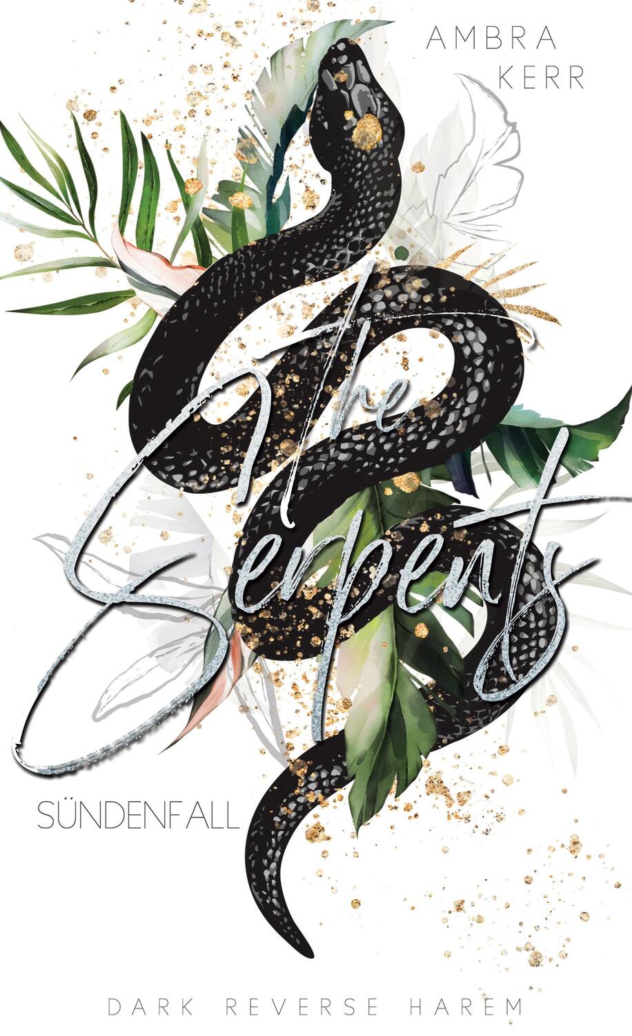 Cover: 9783754342503 | The Serpents | Sündenfall | Ambra Kerr | Buch | SERPENTS | 356 S.