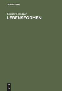 Cover: 9783484700642 | Lebensformen | Eduard Spranger | Buch | De Gruyter | EAN 9783484700642